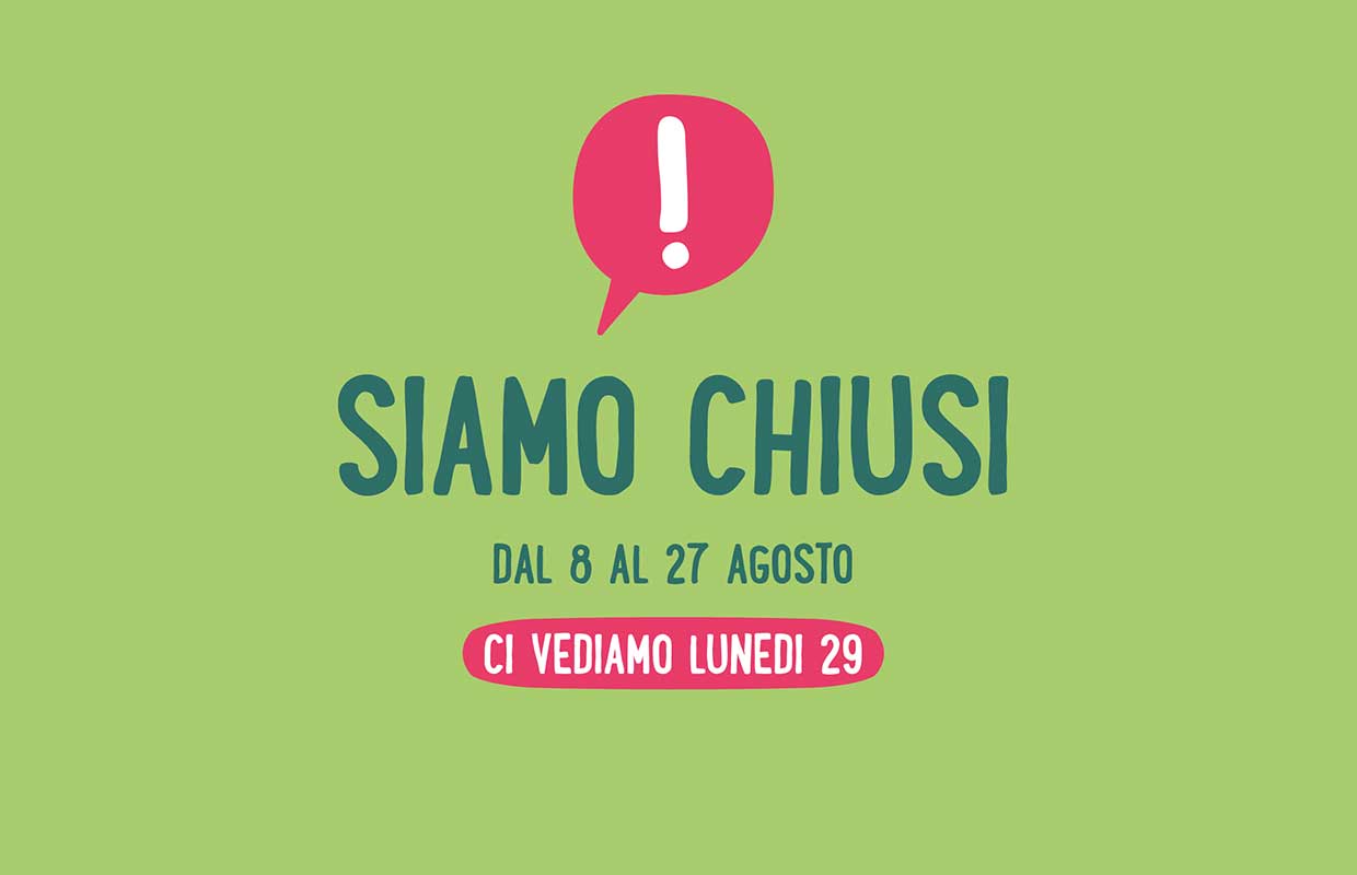 Chiusura Estiva